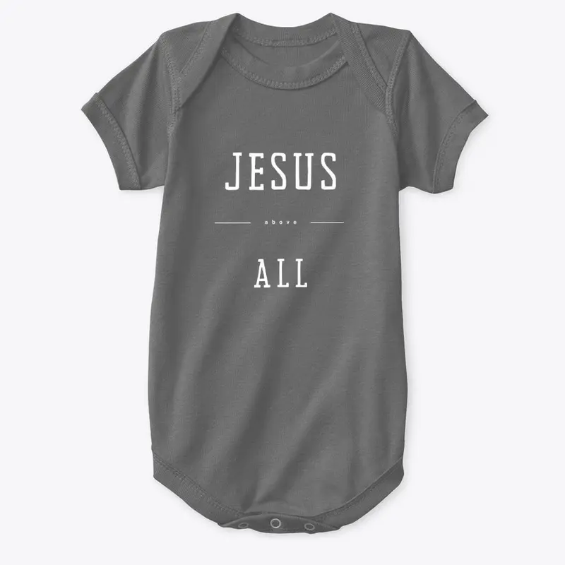 Jesus Above All Apparel White